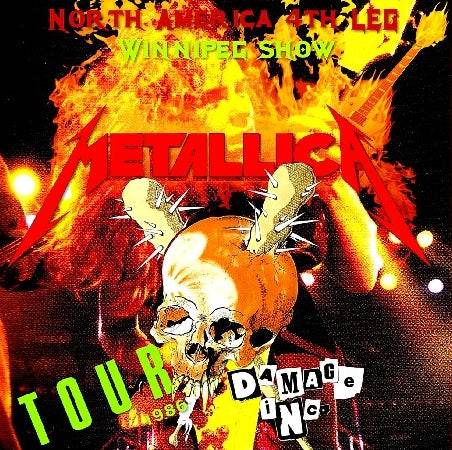 METALLICA 1986 NORTH AMERICAN TOUR DECEMBER 13 CANADIAN MANITOBA SBD ( CD )