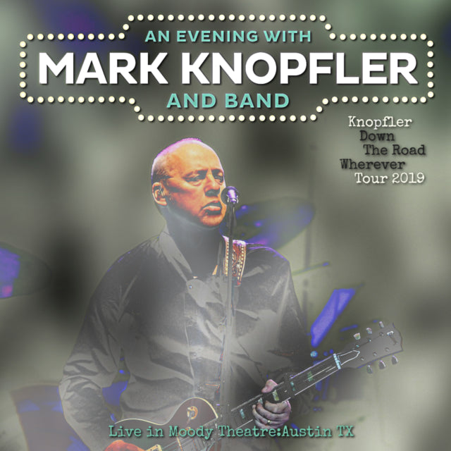 MARK NOPPLER 2019 USA TOUR SEPTEMBER 7 AUSTIN ( CD )