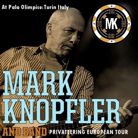 MARK NOPPLER 2013 EUROPEAN TOUR MAY 2 TURIN ( CD )