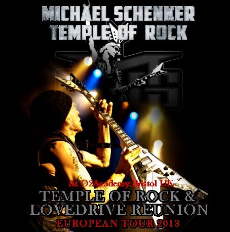 MICHAEL SCHENKER 2013 EUROPEAN TOUR APRIL 17 BRISTOL UK+BONUS ( CD )