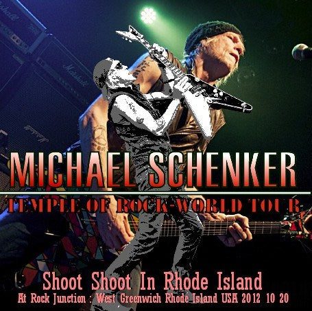 MICHAEL SCHENKER 2012 AMERICAN TOUR OCTOBER 20 ROAD ISLAND ( CD )