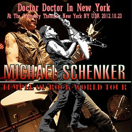 MICHAEL SCHENKER 2012 AMERICAN TOUR OCTOBER 23 NEW YORK ( CD )