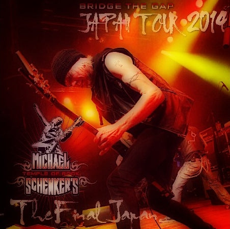 MICHAEL SCHENKER 2014 JAPAN PERFORMANCE THE LAST DAY MARCH 13 TOKYO ( CD )