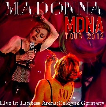 MADONNA 2012 EUROPEAN TOUR JULY 10 GERMANY MDNA ( CD )