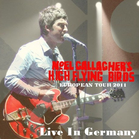 NO EL GALAGERS HIGH FLYING BIRDS 2011 EUROPE GERMANY DECEMBER 4TH ( CD )