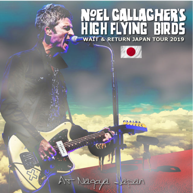 NOEL GALLAGERS 2019 JAPAN PERFORMANCE MAY 16 NAGOYA ( CD )