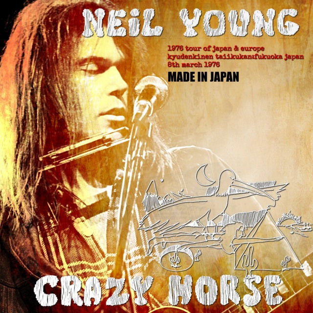 NEIL YOUNG & CRAZY HORSE 1976 FIRST JAPAN PERFORMANCE MARCH 8 FUKUOKA+BONUS ( CD )