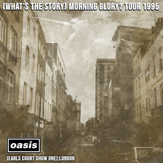 OASIS 1995 EUROPEAN TOUR NOVEMBER 4 EARLS COURT: LONDON ONE ( CD )