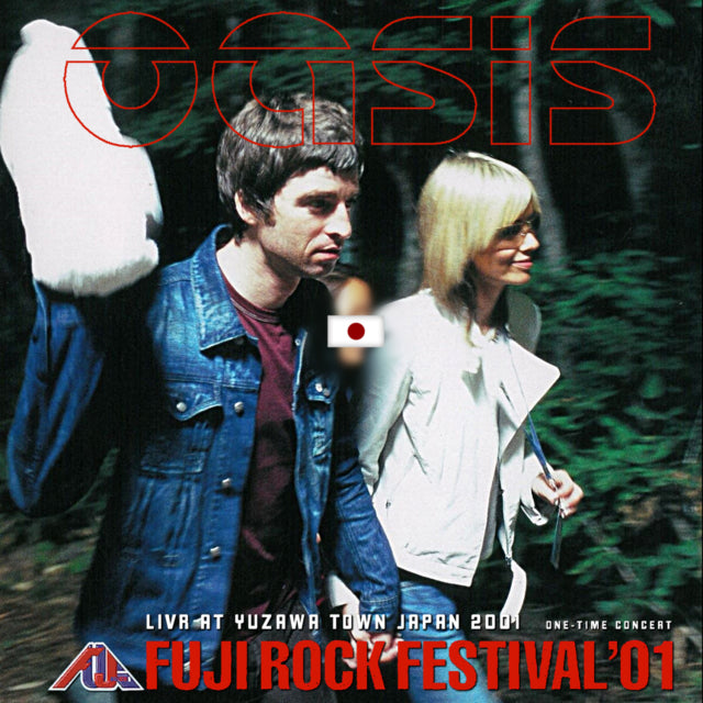 OASIS 2001 JAPAN PERFORMANCE JULY 27 NIIGATA FUJI ROCK FESTIVAL+BONUS ( CD )