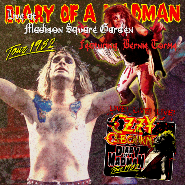 OZZY OSBOURNEW VANITOME DIARY OF A MADMAN TOUR 1982 APRIL 5 MSG NY ( CD )