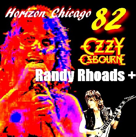 COLLECTOR'S CD OZZY OSBOURNEW RANDY ROSE DIARY OF A MADMAN U.S. TOUR 82 FIRST LEG 82.01.24 ROSEMENT HORIZON CHICAGO ( W/RANDY ROSE DIARY OF A MADMAN U.S. TOUR 82 FIRST LEG )