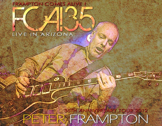 PETER FRAMPTON 2012 US TOUR MARCH 7 ARIZONA SBD ( CD )