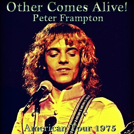 PETER FRAMPTON 1975 AMERICAN TOUR JULY 4 DALLAS SBD ( CD )