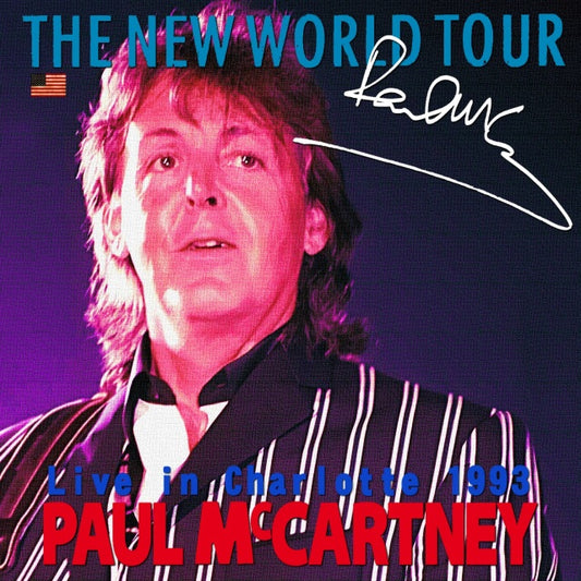 PAUL MCCARTNEY 1993 US TOUR JUNE 15 CHARLOTTE+BONUS SBD ( CD )