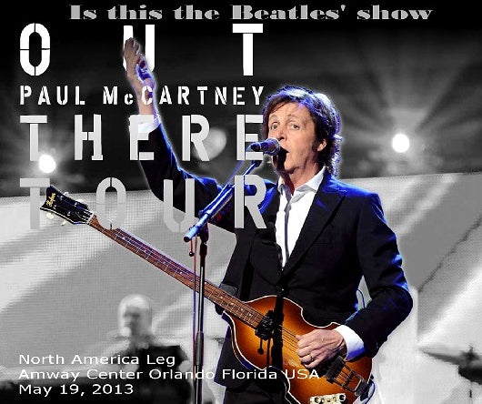 PAUL MCCARTNEY 2013 AMERICAN TOUR MAY 19 FLORIDA+BONUS ( CD )