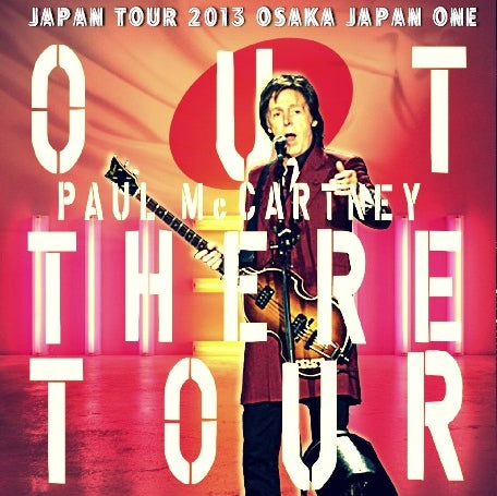 PAUL MCCARTNEY 2013 JAPAN PERFORMANCE NOVEMBER 11TH OSAKA ( CD )