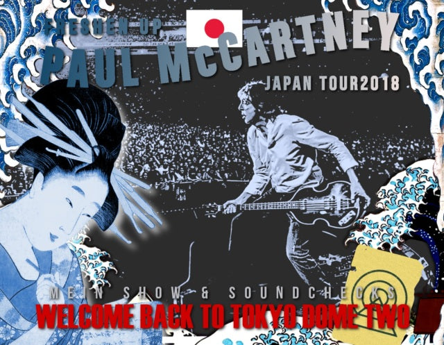 PAUL MCCARTNEY -2018 JAPAN PERFORMANCE NOVEMBER 1ST TOKYO MAIN SHOW & SOUND CHECK ( CD )