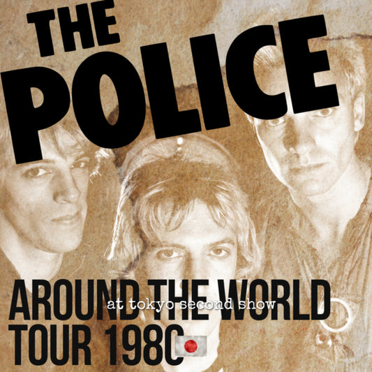 THE POLICE FIRST JAPAN PERFORMANCE FEBRUARY 15 TOKYO+BONUS SBD ( CD )