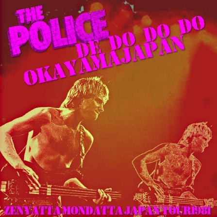 THE POLICE 1981 JAPAN PERFORMANCE JANUARY 30 KURASHIKI, OKAYAMA PREFECTURE ( CD )