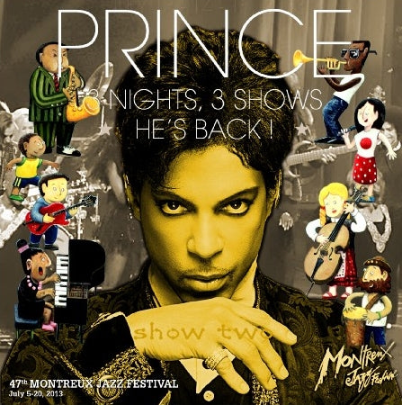 PRINCE 2013 ONE-OFF CONCERT JULY 14 MONTREUX JAZZ FESTIVAL SBD ( CD )