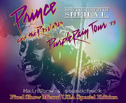 1985 AMERICAN TOUR THE LAST DAY OF MAIN SHOW & SOUNDCHECKPURPLE RAIN ( CD )