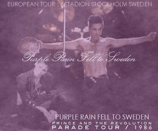 PRINCE 1986 EUROPEAN TOUR AUGUST 22 SWEDEN+ONE-OFF NY ( CD )