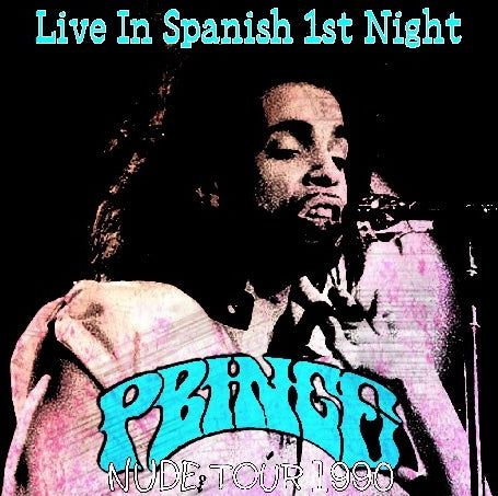 PRINCE 1990 EUROPEAN TOUR JULY 22, SPAIN NUDE ( CD )