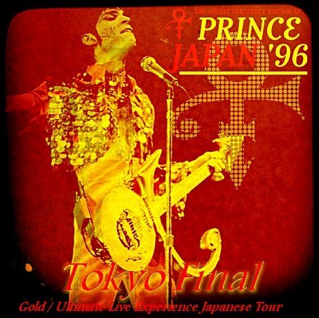 PRINCE 1996 JAPAN PERFORMANCE JANUARY 17TH, THE LAST DAY OF TOKYO ( CD )