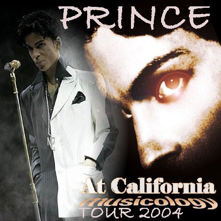 PRINCE 2004 AMERICAN TOUR JUNE 1 CALIFORNIA ( CD )