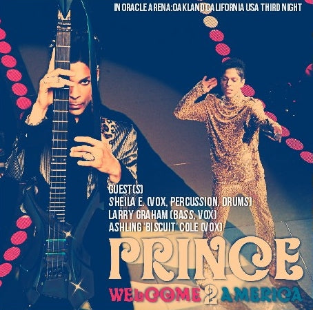 PRINCE 2011 AMERICAN TOUR FEBRUARY 24 AUCKLAND THE LAST DAY WELCOME 2 AMERICA ( CD )