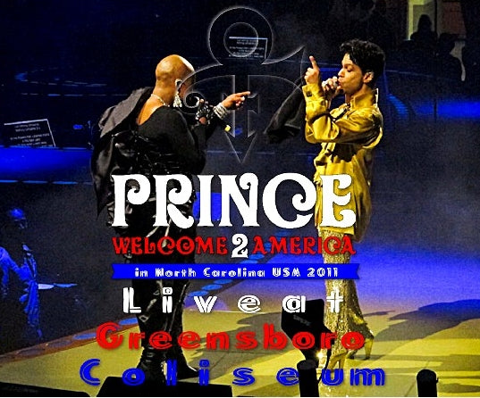 PRINCE 2011 US TOUR MARCH 26 NORTH CAROLINA WELCOME 2 AMERICA ( CD )