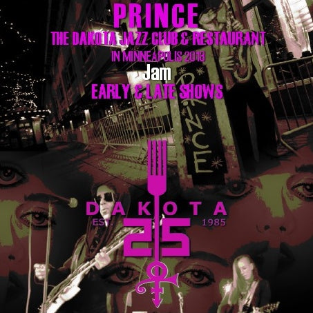 PRINCE 2013 ONE-OFF CONCERT JANUARY 17 1ST & 2NDSHOW MINNEAPOLIS ( CD )