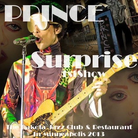 PRINCE 2013 ONE-OFF CONCERT JANUARY 18 1ST SHOW MINNEAPOLIS ( CD )