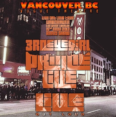 PRINCE 3RD EYE GIRL 2013 AMERICAN TOUR FIRST DAY APRIL 15 VANCOUVER EARLY SHOW+BONUS ( CD )