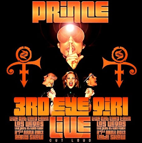 3RD EYE GIRL 2013 US TOUR APRIL 27 LAS VEGAS EARLY SHOW & LATE SHOWOUD ( CD )