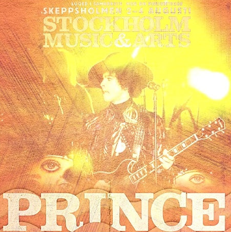 PRINCE AUGUST 4, 2013 STOCKHOLM MUSIC & ALTS FESTIVAL ( CD )