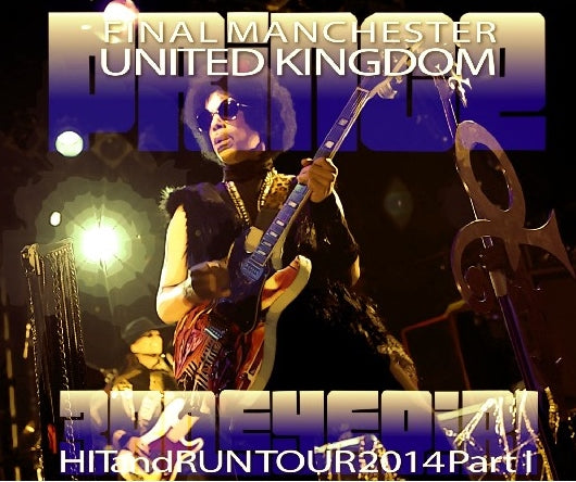 PRINCE 2014 BRITISH PERFORMANCE FINAL DATE FEBRUARY 22 HIT AND RUN TOUR PART I ( CD )