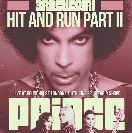 PRINCE 2014 EUROPEAN TOUR JUNE 4 SHOW ONE LONDON HIT AND RUN PART II ( CD )