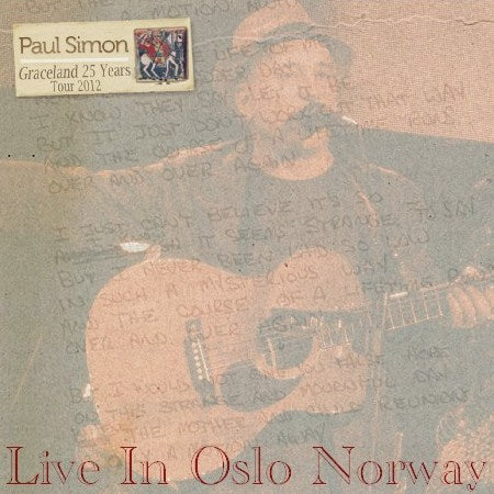 PAUL SIMON 2012 EUROPEAN TOUR JULY 24 NORWAY GRACELAND 25 YEARS ( CD )