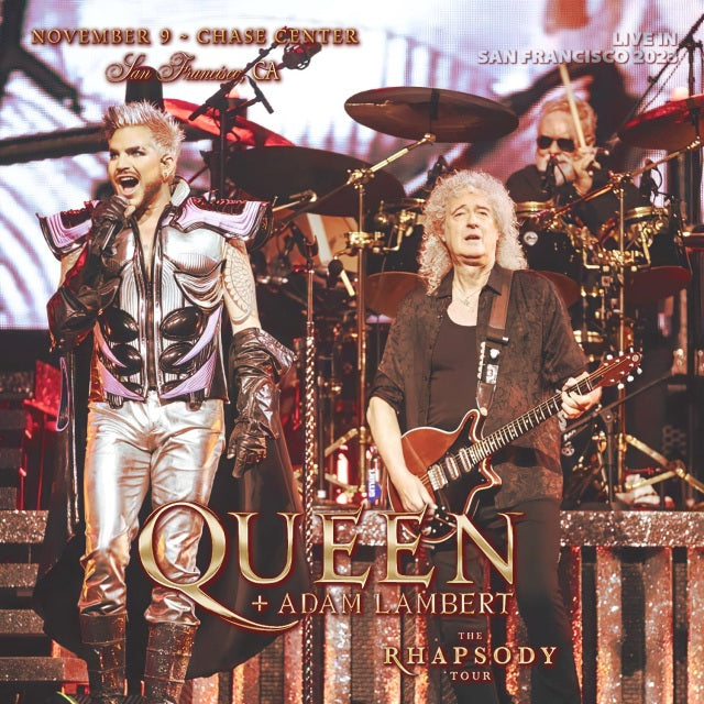 QUEEN 2023 RHAPSODY TOUR NOVEMBER 9 SAN FRANCISCO ( CD )