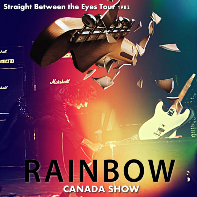 RAINBOW 1982 NORTH AMERICA PERFORMANCE JUNE 12 CANADA+BONUS ( CD )