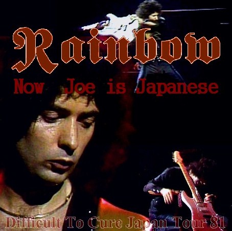 RAINBOW W JOE LIN TURNER 1981 JAPAN PERFORMANCE TOKYO BUDOKAN DIFFICULT TO CURE TOUR ( CD )