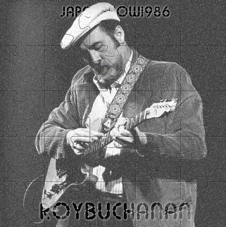 ROY BUCHANAN 1986 JAPAN PERFORMANCE SEPTEMBER 19 OSAKA COMPLETE EDITION+BONUS SBD ( CD )