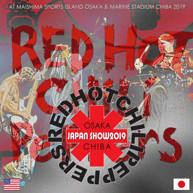 RED HOT CHILE PEPPERS 2019 JAPAN PERFORMANCE OSAKA & CHIBA H_SBD ( CD )