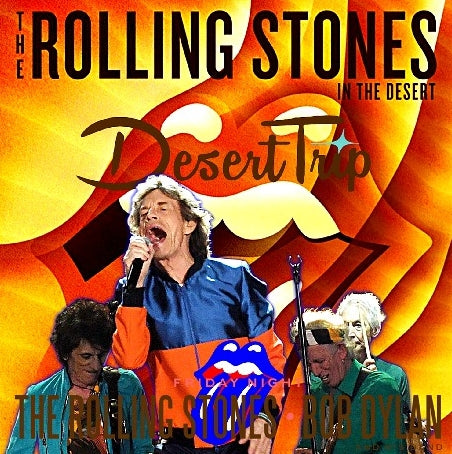 ROLLING STONES OCTOBER 7, 2016 DESERT TRIP: INDIO CA USA ( CD )