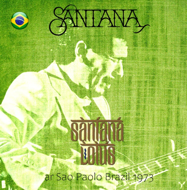 SANTANA 1973 SOUTH AMERICAN TOUR OCTOBER 19 SAO PAULO+BONUS ( CD )