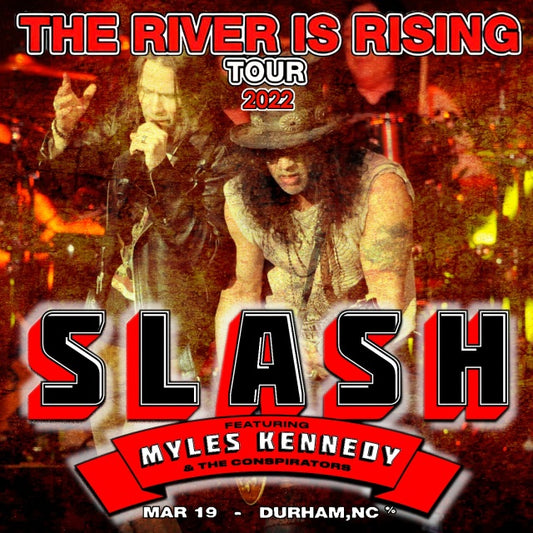 SLASH AND THE CONSPIRATORS MARCH 19, 2022 NORTH CAROLINA ( CD )