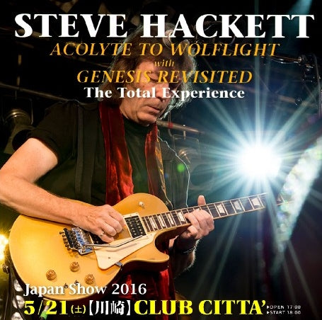 STEVE HACKET 2016 JAPAN FIRST DAY MAY 21 KAWASAKI ( CD )