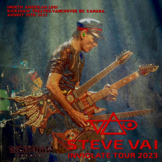 STEVE VAI 2023 NORTH AMERICAN TOUR THE LAST DAY AUGUST 15, VANCOUVER H_SBD ( CD )