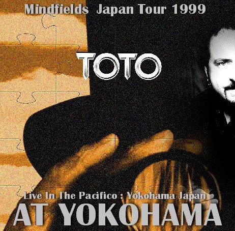 TOTO 1999 JAPAN PERFORMANCE APRIL 24TH YOKOHAMA SBD ( CD )